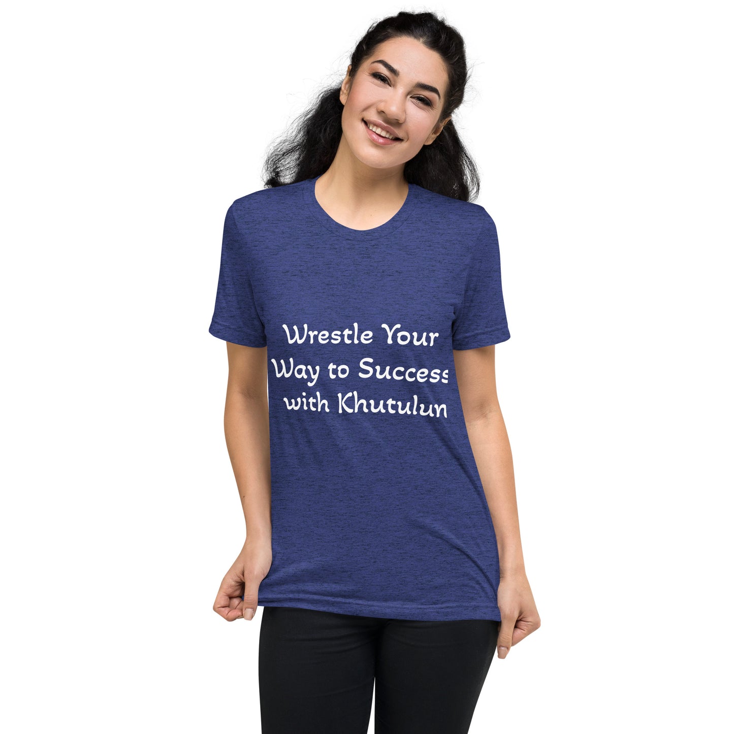 "Wrestle Your Way to Success with Khutulun" Short Sleeve T-shirt