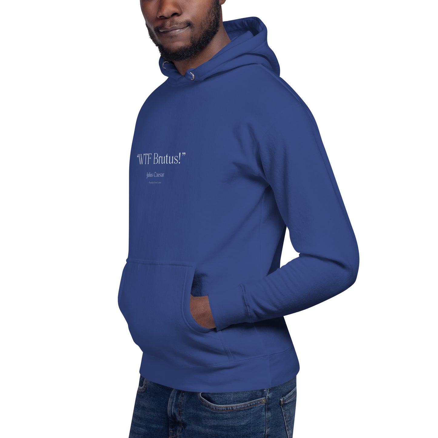 Julius Caesar Quote Unisex Hoodie