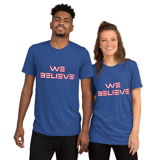 "We Believe" Tri-Blend Tee